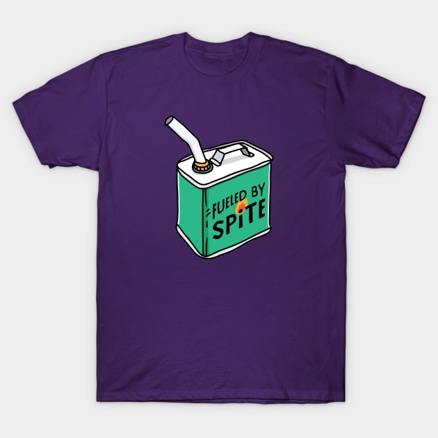 Fueled by Spite T-Shirt by BlackDogArtwork